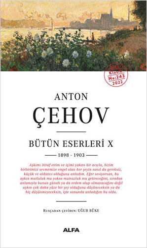 Anton Çehov Bütün Eserleri 10: 1898-1903 von Alfa Yayınları