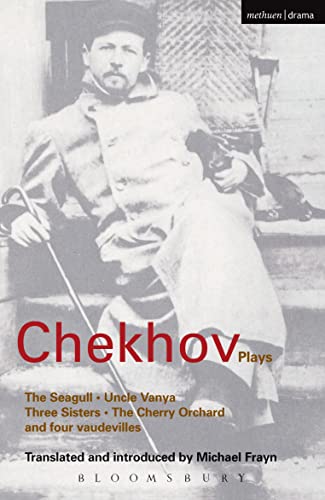 Chekhov: Plays: The Seagull, Uncle Vanya, Three Sisters, the Cherry Orchard, and Four Vaudevilles: The "Seagull", "Uncle Vanya", ... Orchard" (Methuen World Classics)