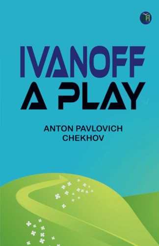Ivanoff: A Play von Zinc Read
