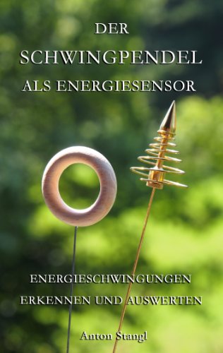 Der Schwingpendel als Energiesensor: Energieschwingungen erkennen und auswerten