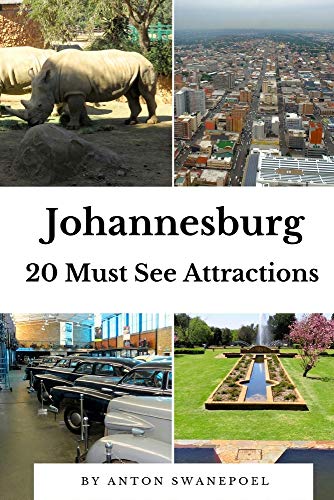 Johannesburg: 20 Must See Attractions (South Africa, Band 7) von CreateSpace Independent Publishing Platform