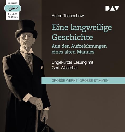 Eine langweilige Geschichte. Aus den Aufzeichnungen eines alten Mannes: Ungekürzte Lesung mit Gert Westphal (1 mp3-CD) von Der Audio Verlag, Dav