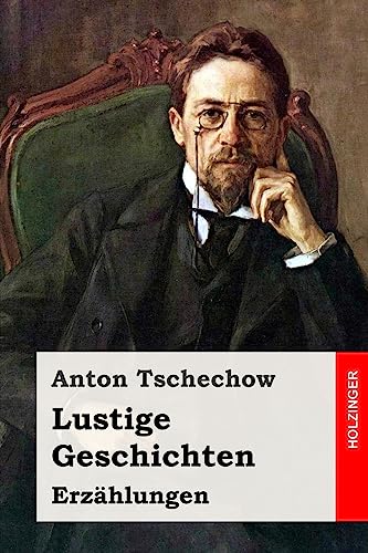 Lustige Geschichten: Erzählungen Lustige Geschichten: Erzählungen
