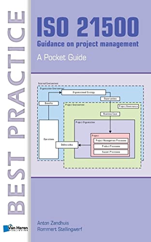 ISO 21500 Guidance on project management - A Pocket Guide (Best Practice) von Van Haren Publishing