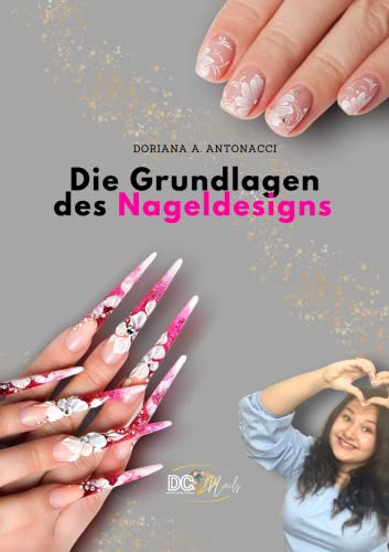 Die Grundlagen des Nageldesigns Die Grundlagen des Nageldesigns