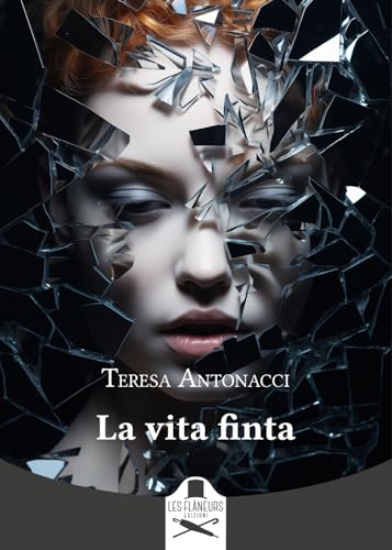 La vita finta (Montparnasse) von Les Flâneurs Edizioni
