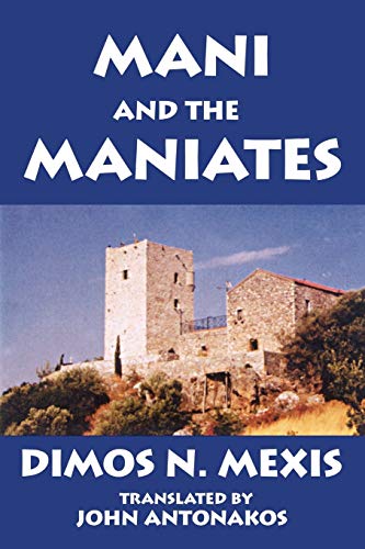 Mani and the Maniates von Authorhouse