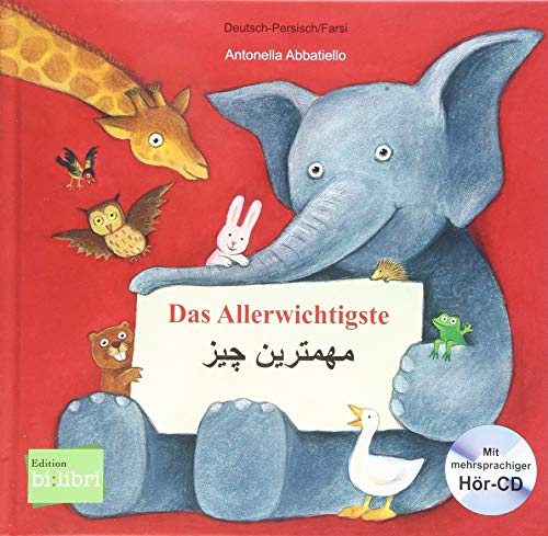 Das Allerwichtigste: Kinderbuch Deutsch-Persisch/Farsi mit Audio-CD und Ausklappseiten von Hueber Verlag GmbH