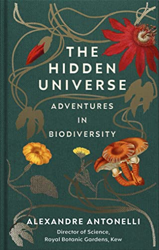 The Hidden Universe: Adventures in Biodiversity von RANDOM HOUSE UK