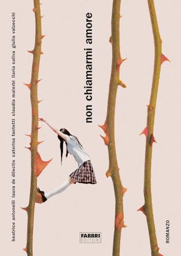 Non chiamarmi amore von Fabbri