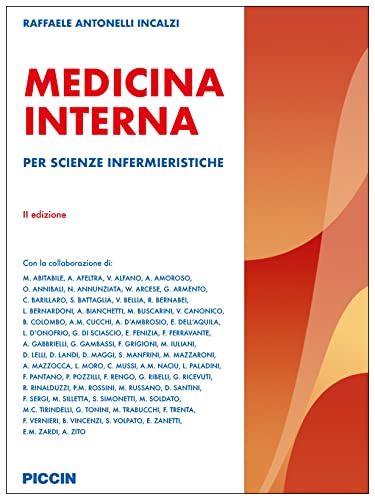 Medicina interna. Per scienze infermieristiche von Piccin-Nuova Libraria
