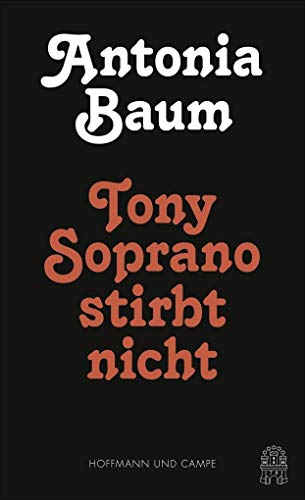 Tony Soprano stirbt nicht von Hoffmann und Campe