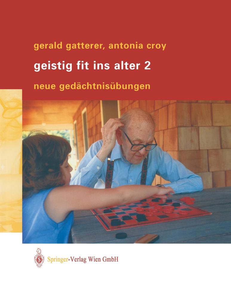 Geistig fit ins Alter 2 von Springer Vienna