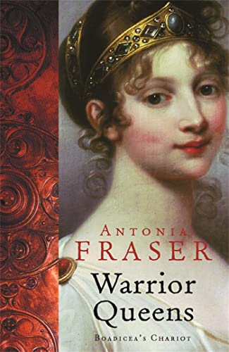 Warrior Queens (Women in History) von Weidenfeld & Nicolson