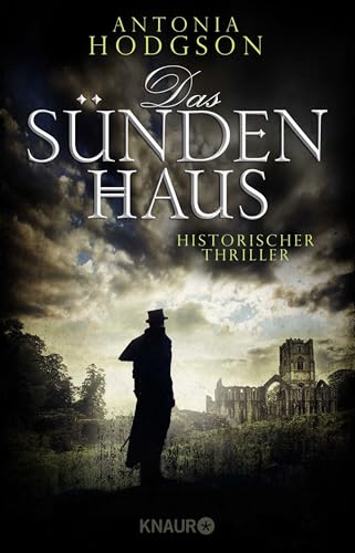 Das Sündenhaus: Historischer Thriller