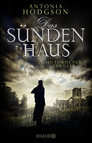 Das Sündenhaus: Historischer Thriller von Knaur HC