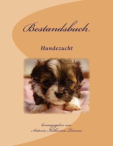 Bestandsbuch der Hundezucht: Slim Edition, für ca 100 Eintragungen Bestandsbuch der Hundezucht: Slim Edition, für ca 100 Eintragungen
