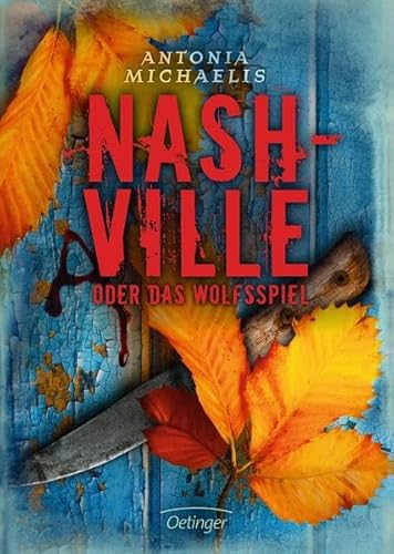 Nashville oder Das Wolfsspiel Nashville oder Das Wolfsspiel