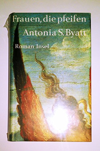 Frauen, die pfeifen: Roman
