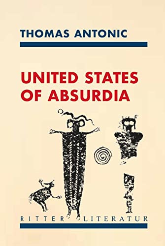 United States of Absurdia von Ritter Klagenfurt