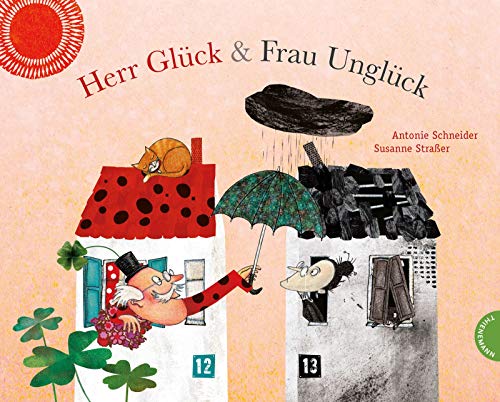 Herr Glück und Frau Unglück: Ein Bilderbuch über das Glücklichsein von Thienemann