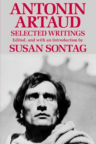 Antonin Artaud: Selected Writings von University of California Press