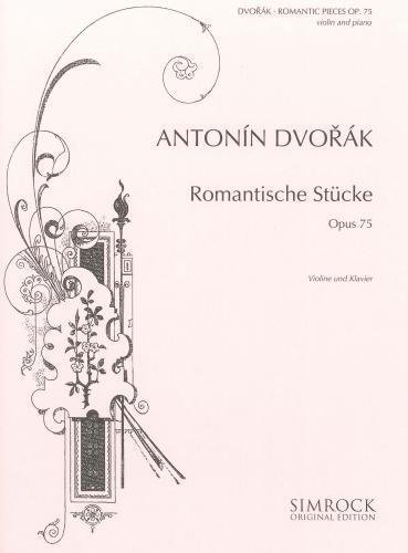 DvorÃ¡k: Romantic Pieces Op.75 (Violin & Piano) von SIMROCK