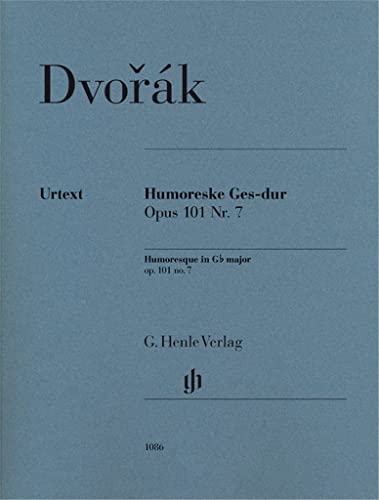 Humoresken op. 101 für Klavier: Klavier zu zwei Händen; Urtextausgabe (G. Henle Urtext-Ausgabe) Humoresken op. 101 für Klavier: Klavier zu zwei Händen; Urtextausgabe (G. Henle Urtext-Ausgabe)