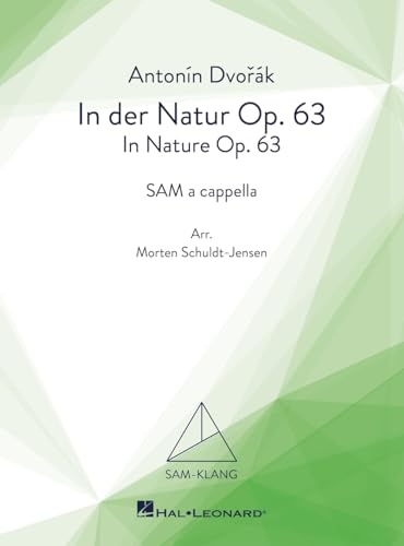 In der Natur/In Nature Op. 63. Gemischter Chor A cappella. Chorpartitur In der Natur/In Nature Op. 63. Gemischter Chor A cappella. Chorpartitur von Hal Leonard