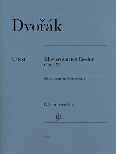 Klavierquartett Es-Dur op. 87: Besetzung: Klavierquartette (G. Henle Urtext-Ausgabe)
