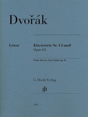 Klaviertrio Nr. 3 f-moll op. 65: Besetzung: Klaviertrios (G. Henle Urtext-Ausgabe)