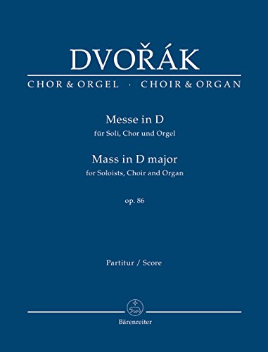 Messe in D op. 86. Für Soli, Chor und Orgel. Chorpartitur, Urtextausgabe: Urtext. GemCh