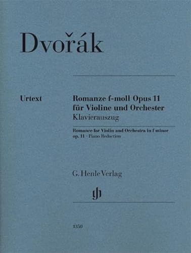 Romanze f-moll op. 11 für Violine und Orchester, Klavierauszug: Besetzung: Violine und Klavier (G. Henle Urtext-Ausgabe)