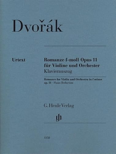 Romanze f-moll op. 11 für Violine und Orchester, Klavierauszug: Besetzung: Violine und Klavier (G. Henle Urtext-Ausgabe)