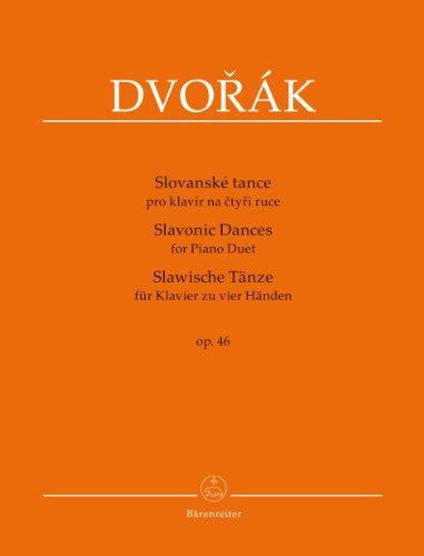 Slawische Tänze für Klavier zu vier Händen op. 46 Slawische Tänze für Klavier zu vier Händen op. 46