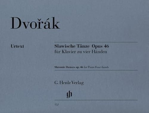 Slawische Tänze op. 46. Klavier zu 4 Händen: für Klavier zu vier Händen (G. Henle Urtext-Ausgabe) von HENLE