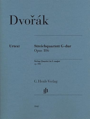 Streichquartett G-dur op. 106: Besetzung: Streichquartette (G. Henle Urtext-Ausgabe)