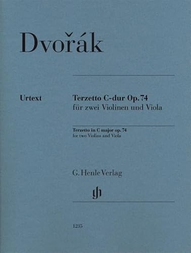 Terzetto C-dur op. 74 für zwei Violinen und Viola: Besetzung: Streichduos und -trios (G. Henle Urtext-Ausgabe)