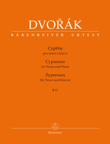 Zypressen für Tenor und Klavier B 11: Liederzyklus für hohe Stimme und Klavier nach Texten von Gustav Pfleger-Moravský Zypressen für Tenor und Klavier B 11: Liederzyklus für hohe Stimme und Klavier nach Texten von Gustav Pfleger-Moravský