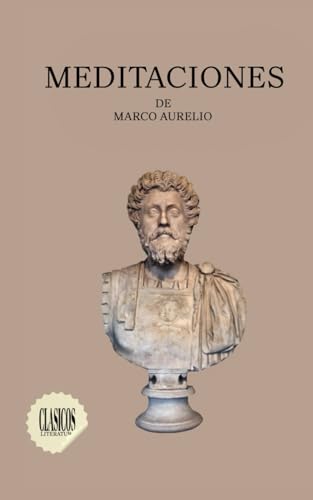 Meditaciones: de Marco Aurelio von Independently published