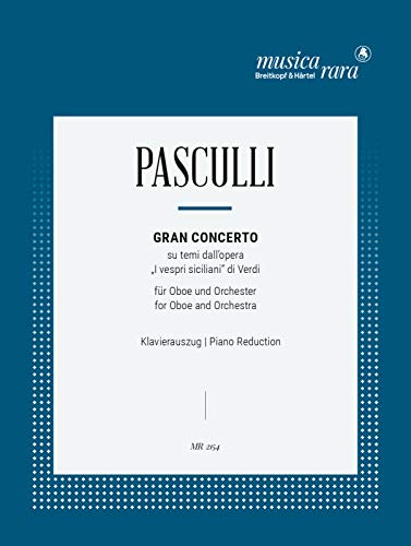 Gran Concerto su temi dall'opera 'I vespri siciliani' di Verdi - Ausgabe für Oboe,Klavier (MR 2154)