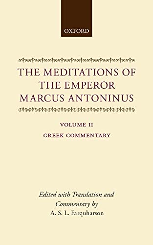 The Meditations of the Emperor Marcus Antoninus: Greek Commentary (2) von OUP Oxford