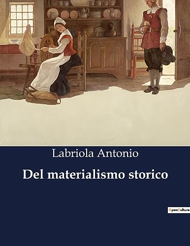 Del materialismo storico von Culturea