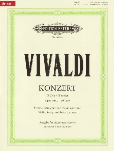 Konzert für Violine, Streicher und Basso continuo op. 7 Nr. 2 (2. Buch) G-Dur RV 299 (Ausgabe für Violine und Klavier): Urtext (Edition Peters)