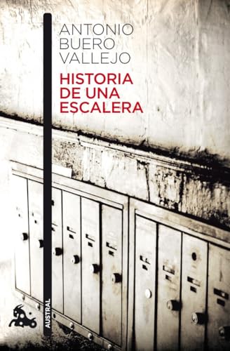 Historia de una escalera (Contemporánea, Band 1) von Austral