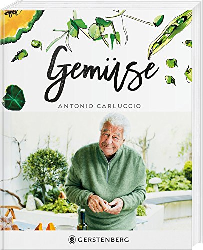 Gemüse: 120 Rezepte von Gerstenberg Verlag