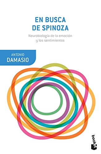 En busca de Spinoza: Neurobiología de la emoción y los sentimientos (Booket Ciencia)