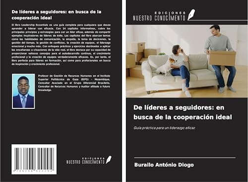 De líderes a seguidores: en busca de la cooperación ideal: Guía práctica para un liderazgo eficaz von Ediciones Nuestro Conocimiento