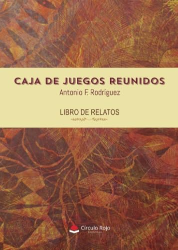 Caja de juegos reunidos Caja de juegos reunidos von Grupo Editorial Círculo Rojo SL