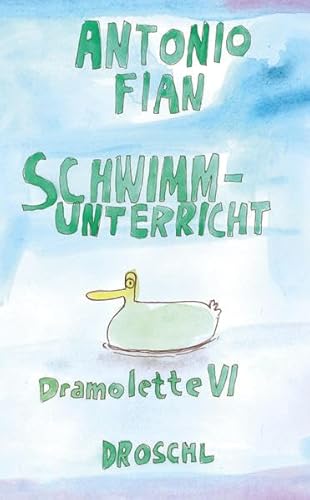 Schwimmunterricht: Dramolette VI
